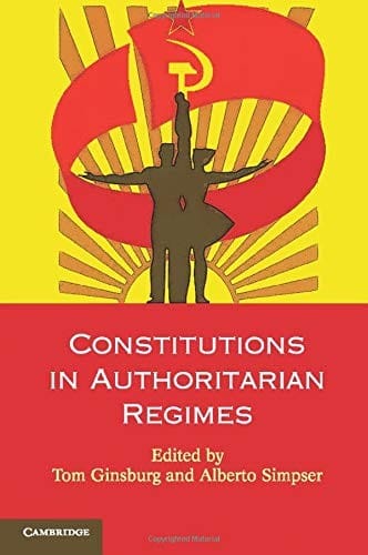 Constitutions In Authoritarian Regimes