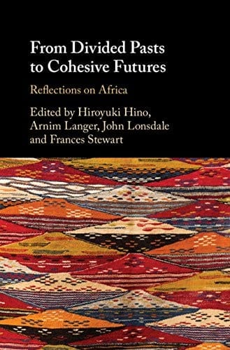 From Divided Pasts to Cohesive Futures Reflections on Africa