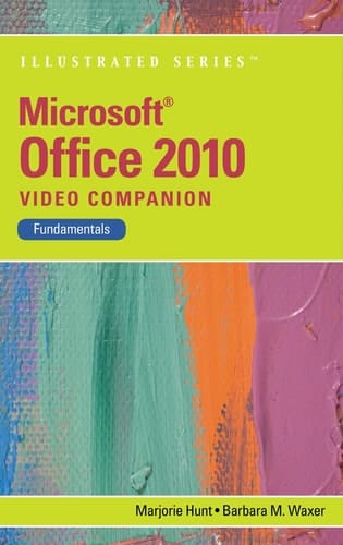 Microsoft® Office 2010 Fundamentals