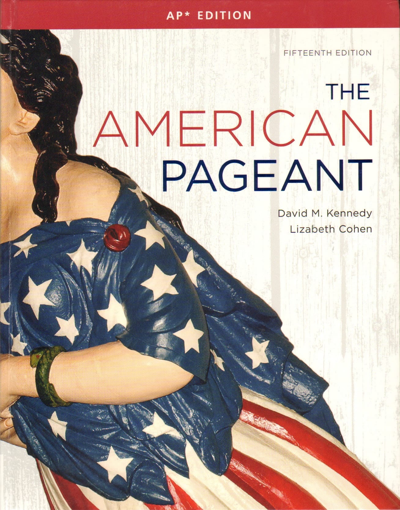The American Pageant A History of the American People