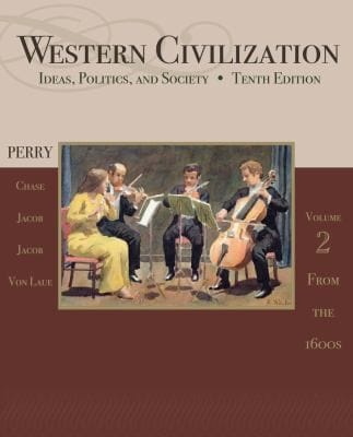 Western Civilization Ideas Politics And Society