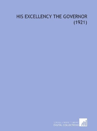 His Excellency the Governor (1921)