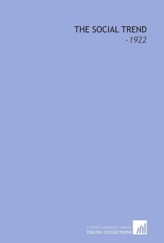 The Social Trend: -1922