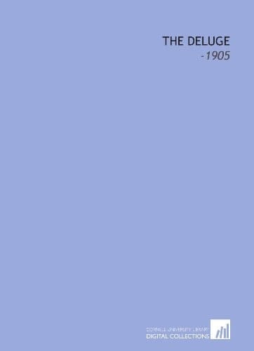 The Deluge: -1905