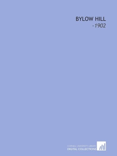 Bylow Hill: -1902