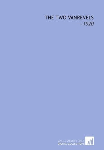 The Two Vanrevels: -1920