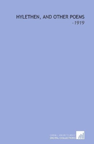 Hylethen, and Other Poems: -1919