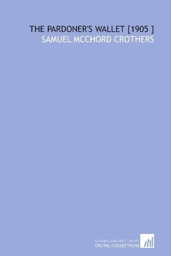 The Pardoner's Wallet [1905 ]