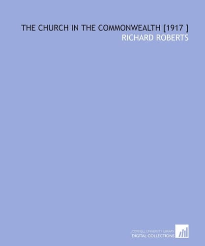 The Church in the Commonwealth [1917 ]