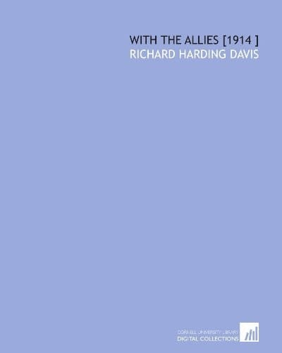 With the Allies [1914 ]