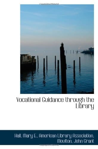 Vocational Guidance through the Library