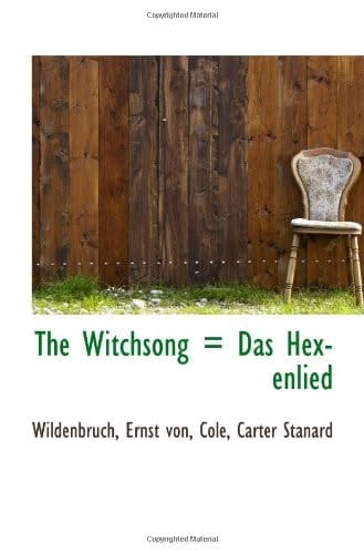 The Witchsong = Das Hexenlied