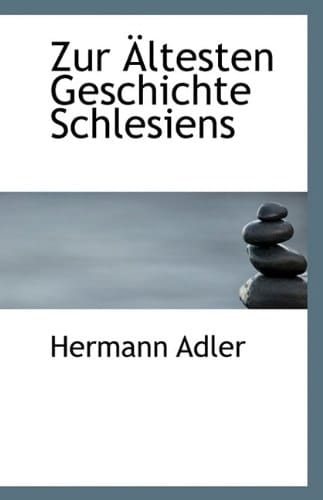 Zur Ältesten Geschichte Schlesiens