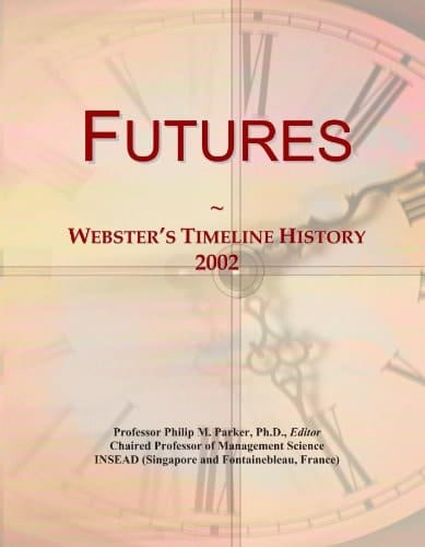Futures: Webster's Timeline History, 2002