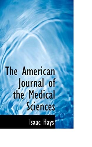 The American Journal of the Medical Sciences