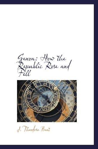 Genoa: How the Republic Rose and Fell