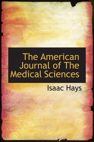 The American Journal of The Medical Sciences
