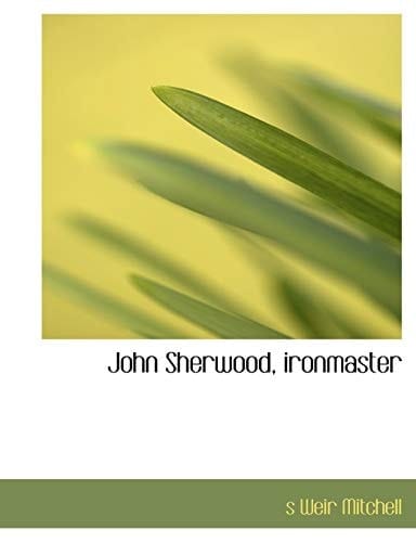 John Sherwood, ironmaster