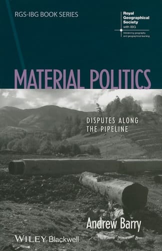 Material Politics Disputes Along the Pipeline
