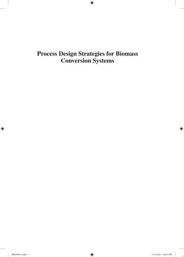Process Design Strategies for Biomass Conversion Systems