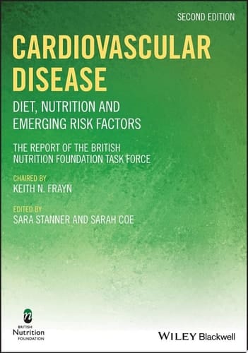 Cardiovascular Disease Diet, Nutrition and Emerging Risk Factors