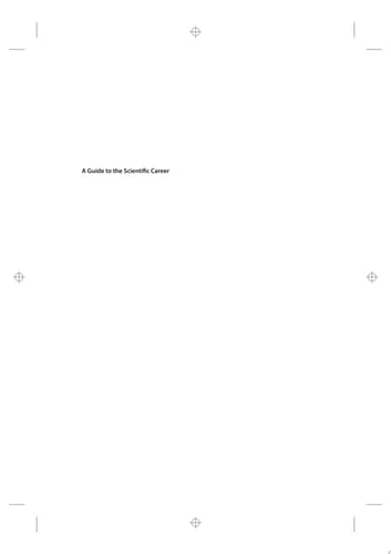 A Guide to the Scientific Career Virtues, Communication, Research, and Academic Writing