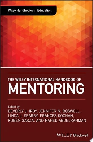 The Wiley International Handbook of Mentoring