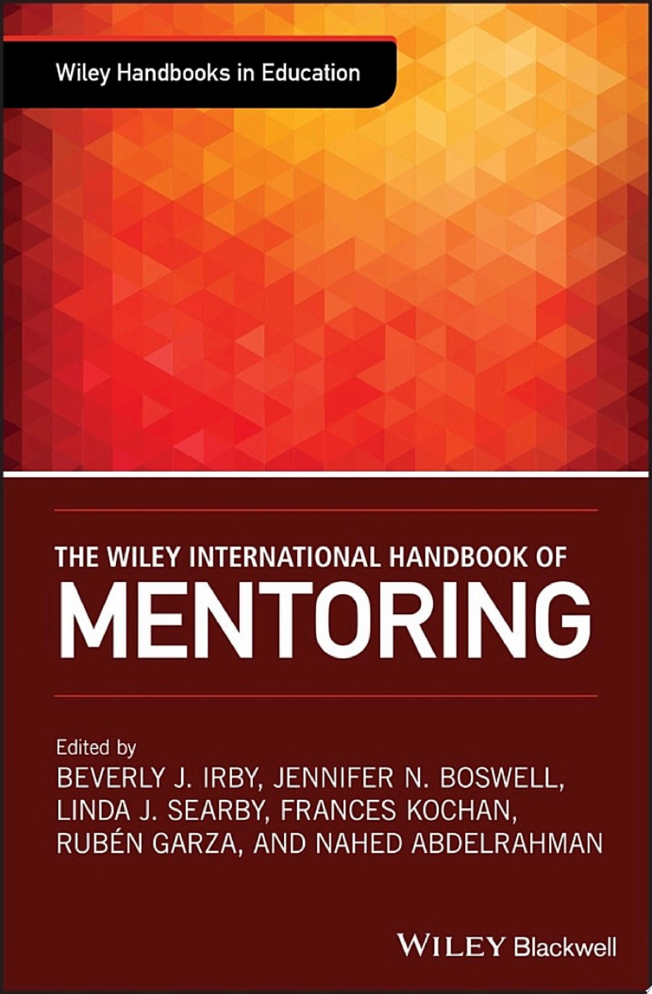 The Wiley International Handbook of Mentoring