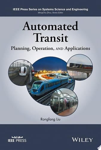 Automated Transit Planning, Operation, and Applications
