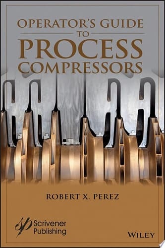 Operator's Guide to Process Compressors