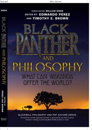 Black Panther and Philosophy