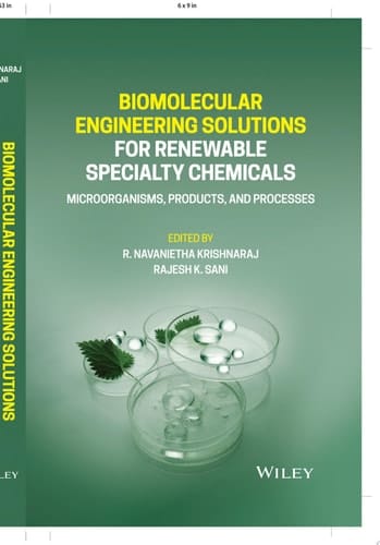 Biomolecular Engineering Solutions for Renewable Specialty Chemicals Microorganisms, Products, and Processes