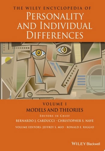 The Wiley Encyclopedia of Personality and Individual Differences, Models and Theories