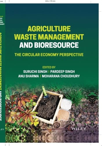 Agriculture Waste Management and Bioresource The Circular Economy Perspective
