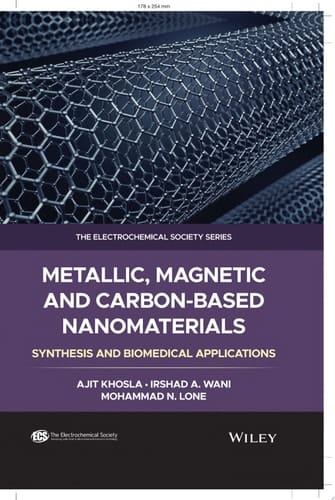 Metallic, Magnetic, and Carbon-Based Nanomaterials