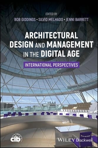 Architectural Design and Management in the Digital Age International Perspectives