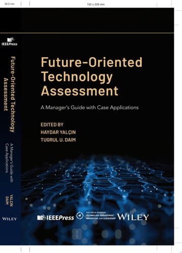 Future-Oriented Technology Assessment A Manager's Guide with Case Applications