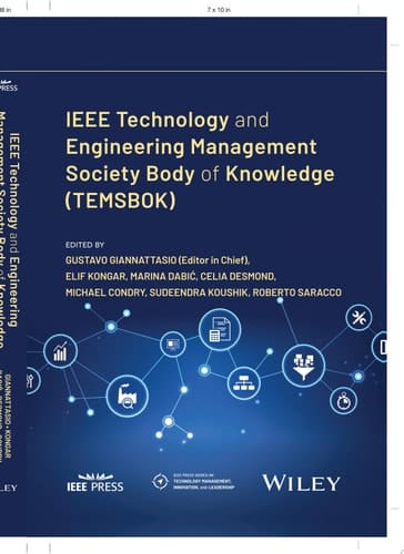 IEEE Technology and Engineering Management Society Body of Knowledge (TEMSBOK)