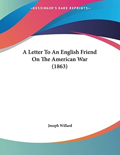 A Letter to an English Friend on the American War