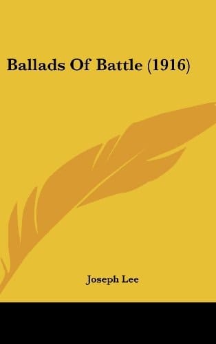 Ballads Of Battle (1916)