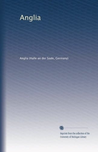 Anglia (v.5 1882) (German Edition)