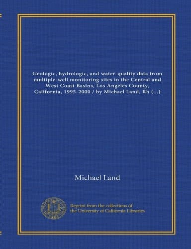 Geologic, hydrologic, and water-quality data from multiple-well monitoring sites in the Central and West Coast Basins, Los Angeles County, California, ... M. Crawford ; prepared in cooperation...