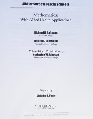 AIM for Success Student Practice Sheets for Aufmann/Lockwood's Mathematics Allied Health Professional