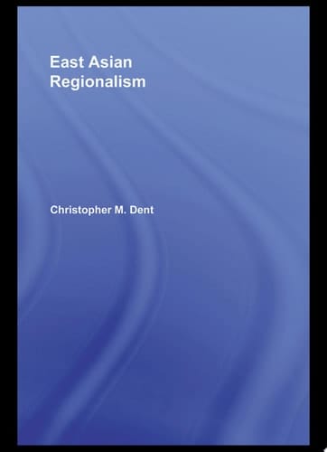 East Asian Regionalism
