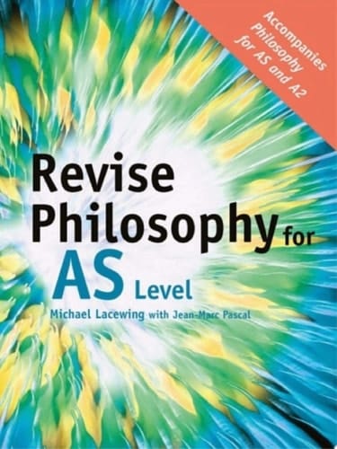 Revise Philosophy for AS Level