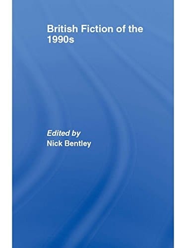 British Fiction of the 1990s
