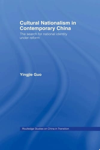 Cultural Nationalism in Contemporary China