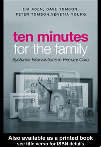 Ten Minutes for the Family Systemic Interventions in Primary Care