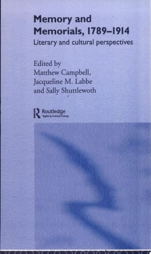 Memory and Memorials, 1789-1914