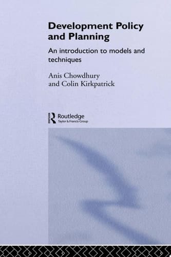 Development Policy and Planning An Introduction to Models and Techniques